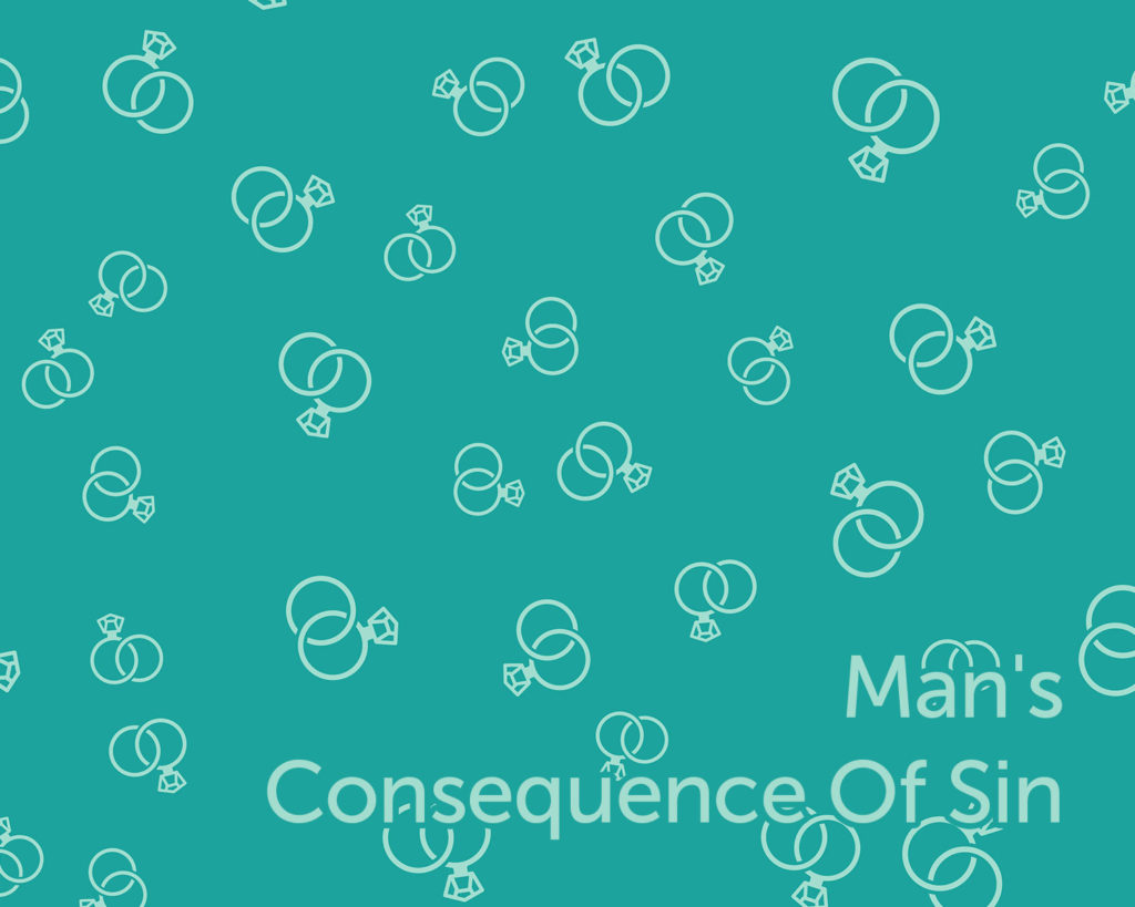 mans-consequence-of-sin