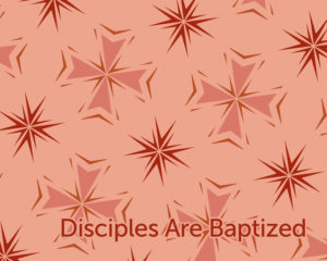 disciples-are-baptized