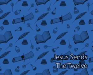 jesus-sends-the-twelve