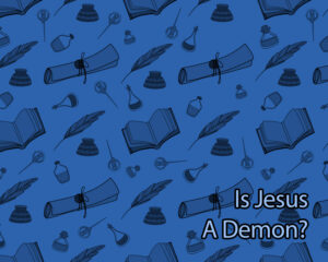 is-jesus-a-demon