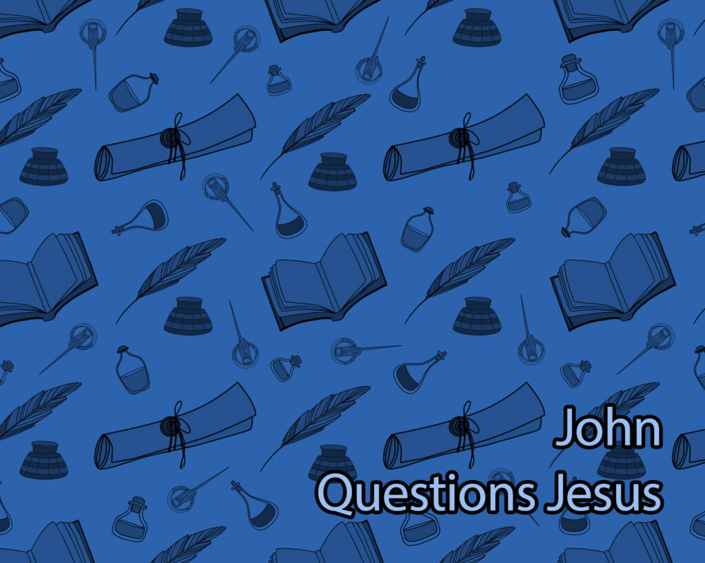 john-question-jesus