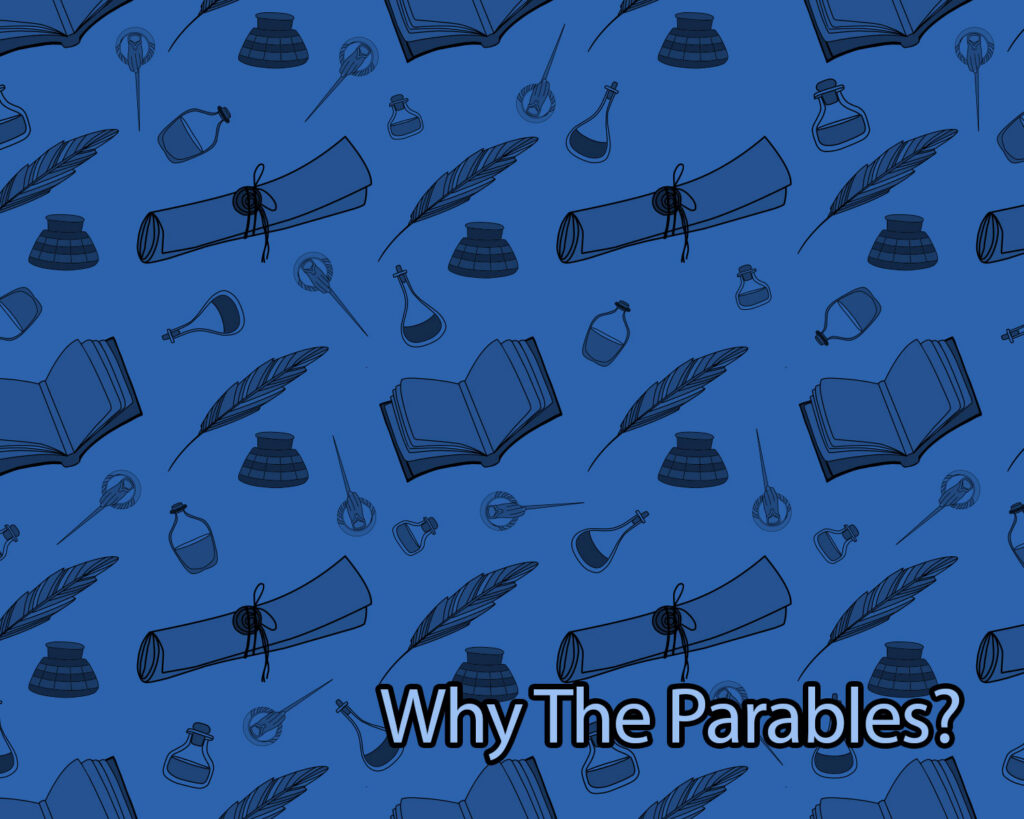 why-the-parables